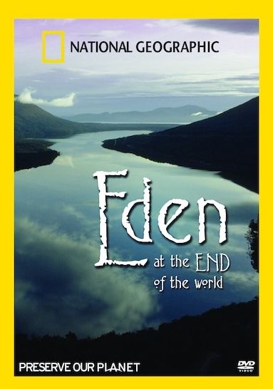National Geographic: Eden at the End of the World