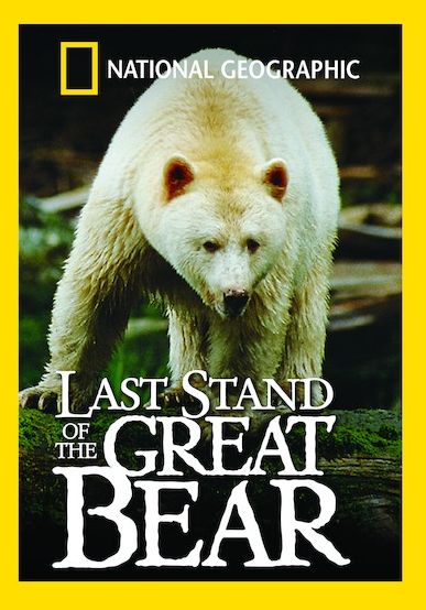 National Geographic: Last Stand Of The Great Bear