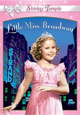 Shirley Temple Collection: Little Miss Broadway, Vol. 3