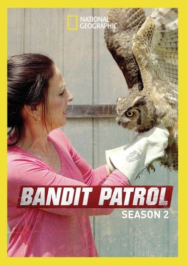 Bandit Patrol: Season 2