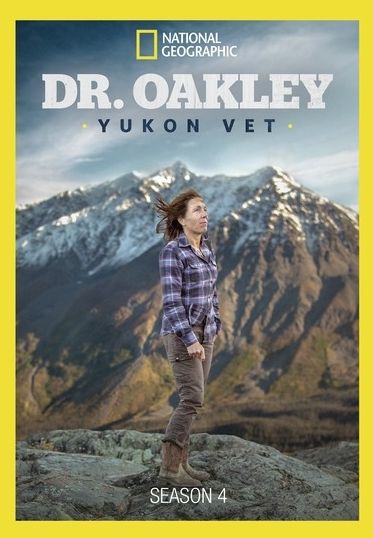 Dr Oakley Yukon Vet: Season 4