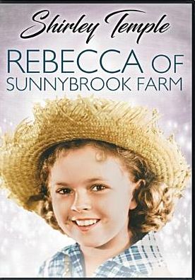Rebecca Of Sunnybrook Farm