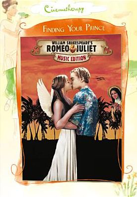 William Shakespeare's Romeo + Juliet [Music Edition]