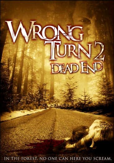 Wrong Turn 2: Dead End [Unrated]