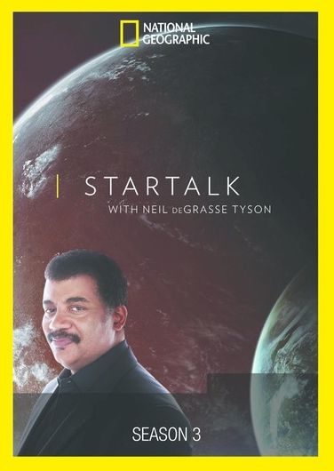 Startalk With Neil Degrasse Tyson: Season 3