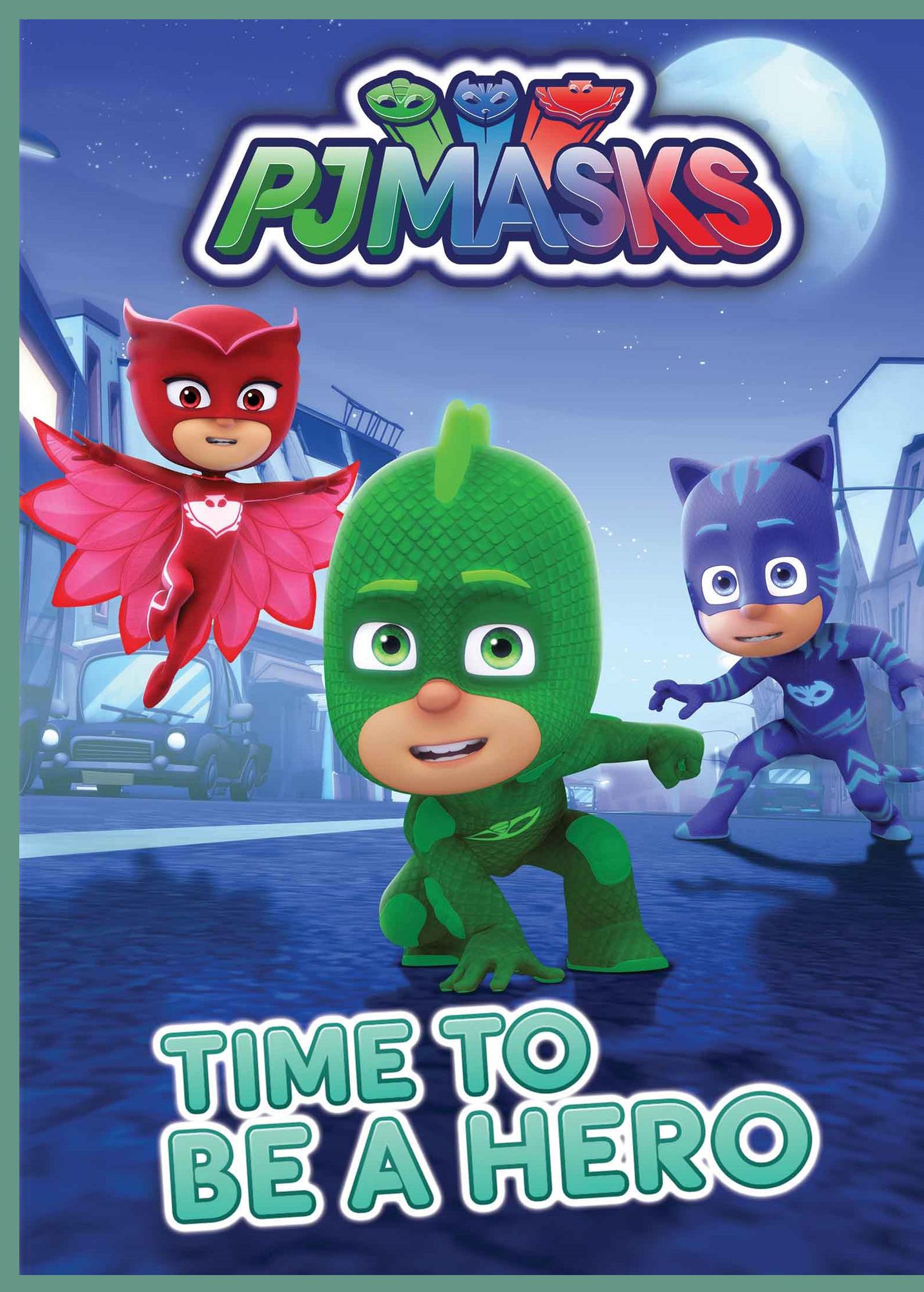 PJ Masks: Time to Be a Hero