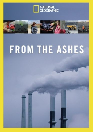 National Geographic: From the Ashes