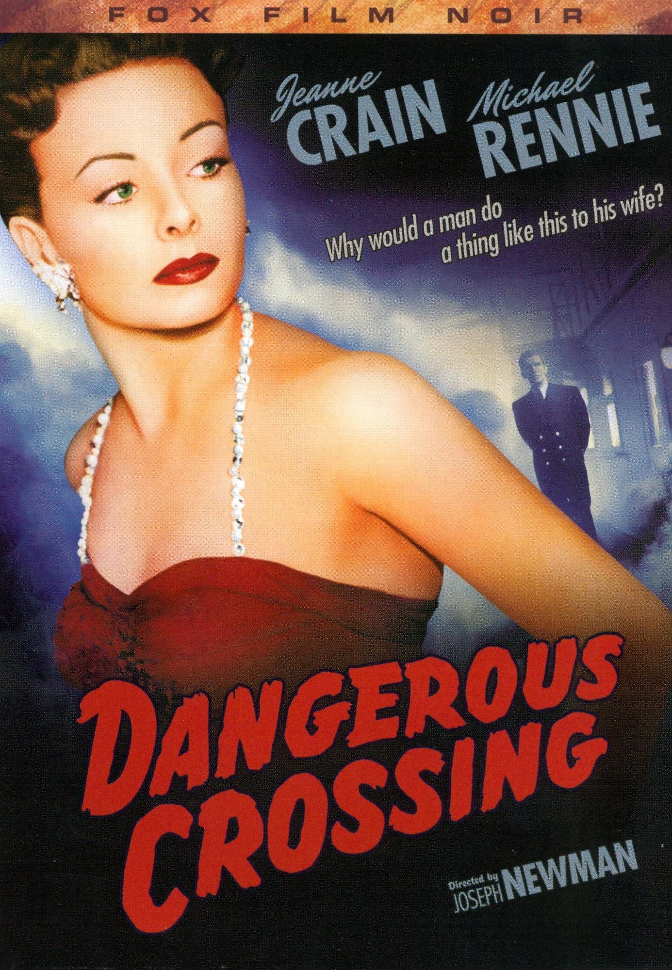 Dangerous Crossing