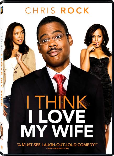 I Think I Love My Wife