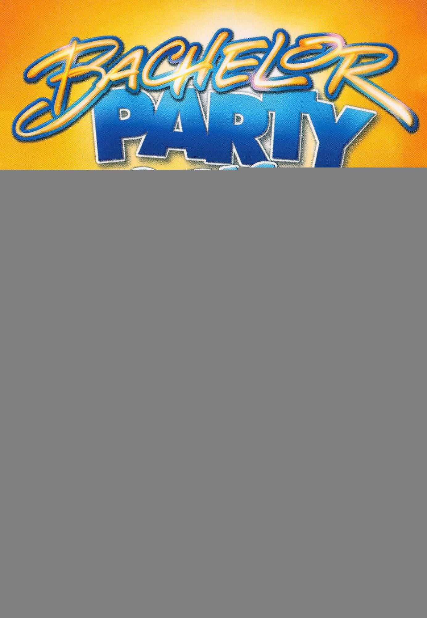 Bachelor Party/Bachelor Party 2 [2 Discs]