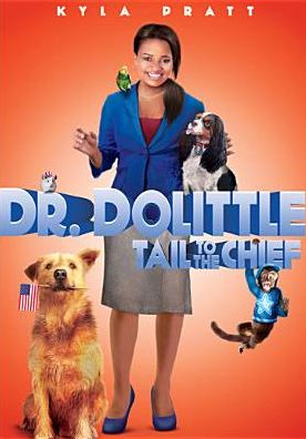 Dr. Dolittle: Tail to the Chief