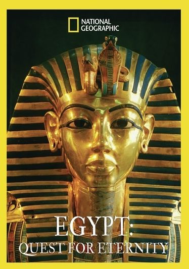 National Geographic: Egypt - Quest for Eternity