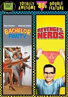 Bachelor Party/Revenge of the Nerds [Special Edition]