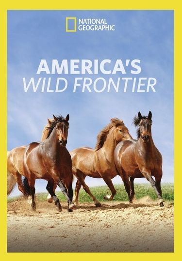 America's Wild Frontier