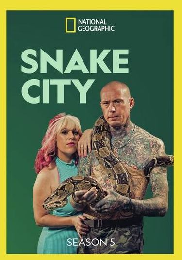 Snake City: Season 5