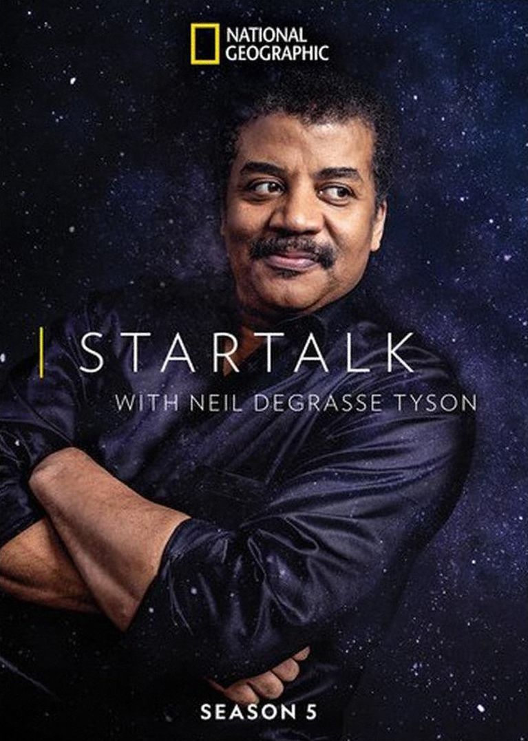 Startalk With Neil Degrasse Tyson: Season 5