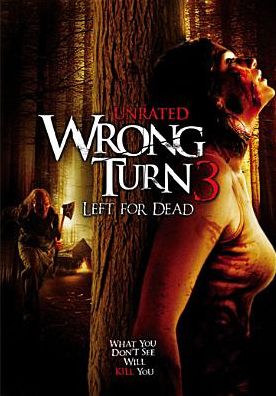 Wrong Turn 3: Left for Dead