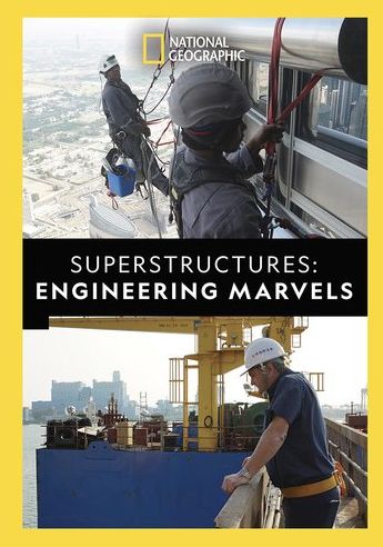 Superstructures: Engineering Marvels