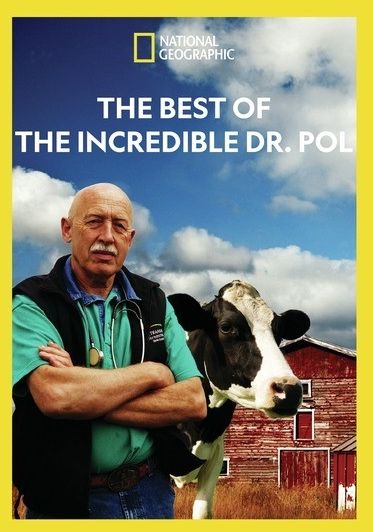 Best Of Incredible Dr. Pol