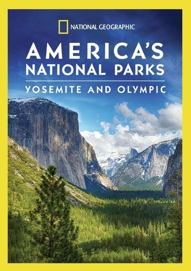 America's National Parks: Yosemite and Olympic