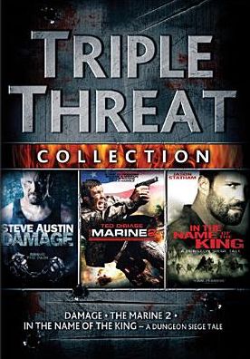 Triple Threat Collection: Damage/Marine 2/In the Name of the King [3 Discs]