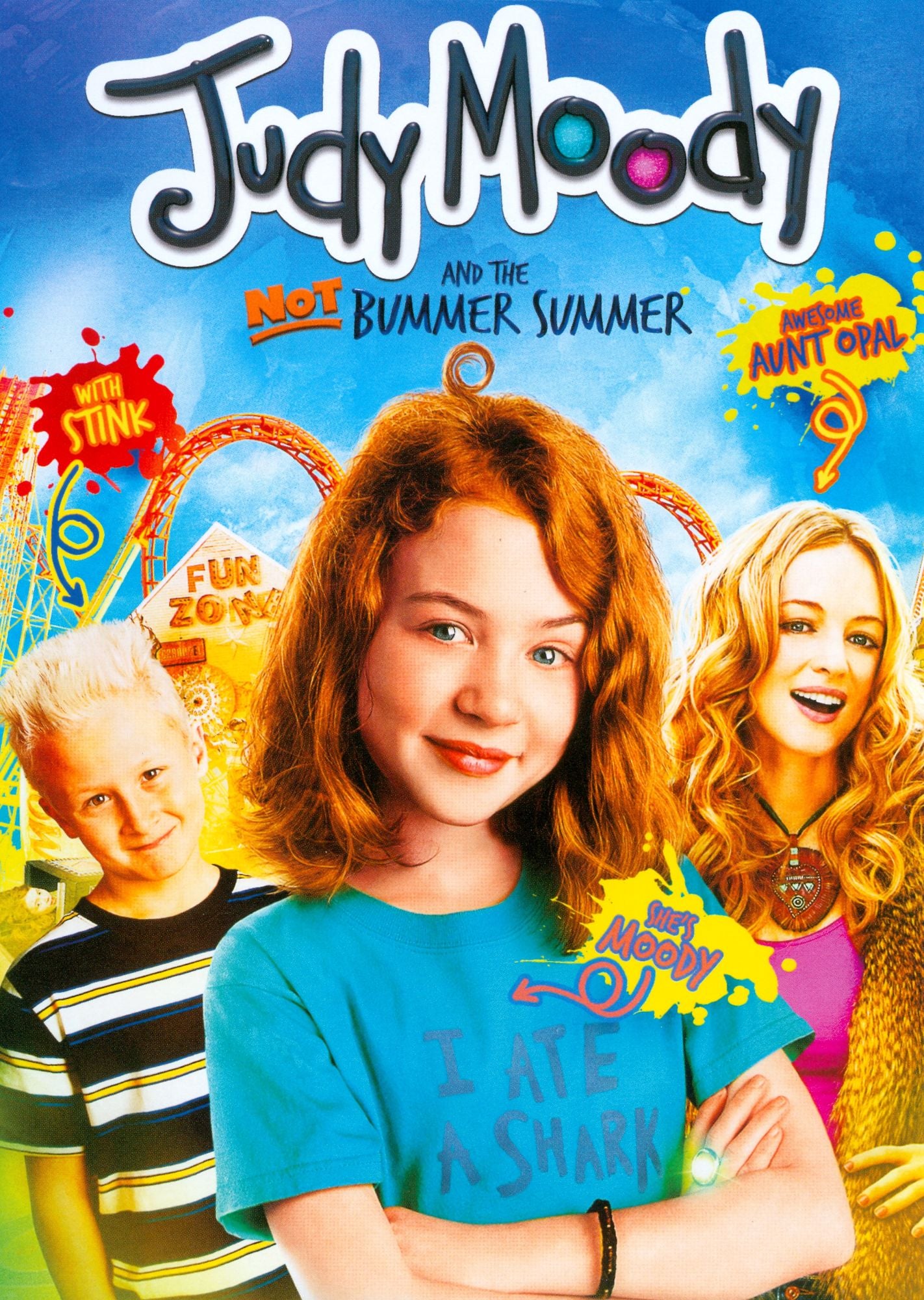 Judy Moody and the NOT Bummer Summer