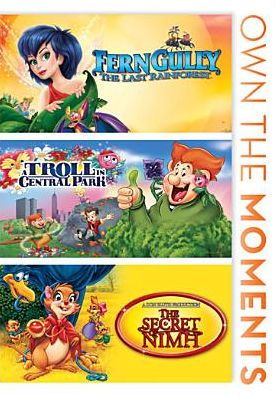 FernGully/A Troll in Central Park/The Secret of NIMH