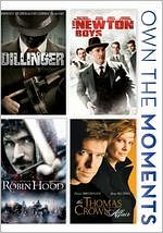 Dillinger/The Newton Boys/Robin Hood/The Thomas Crown Affair