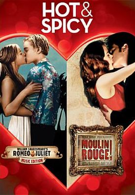 Moulin Rouge/romeo & Juliet