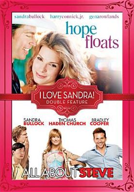 Hope Floats/all About Steve