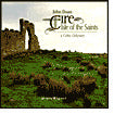 Eire: Isle Of The Saints (A Celtic Odyssey)