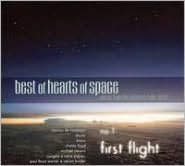 The Best of Hearts of Space, No. 1: First Light