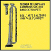 Tromba Triumphans: Kammermusik Und Barocktrompete