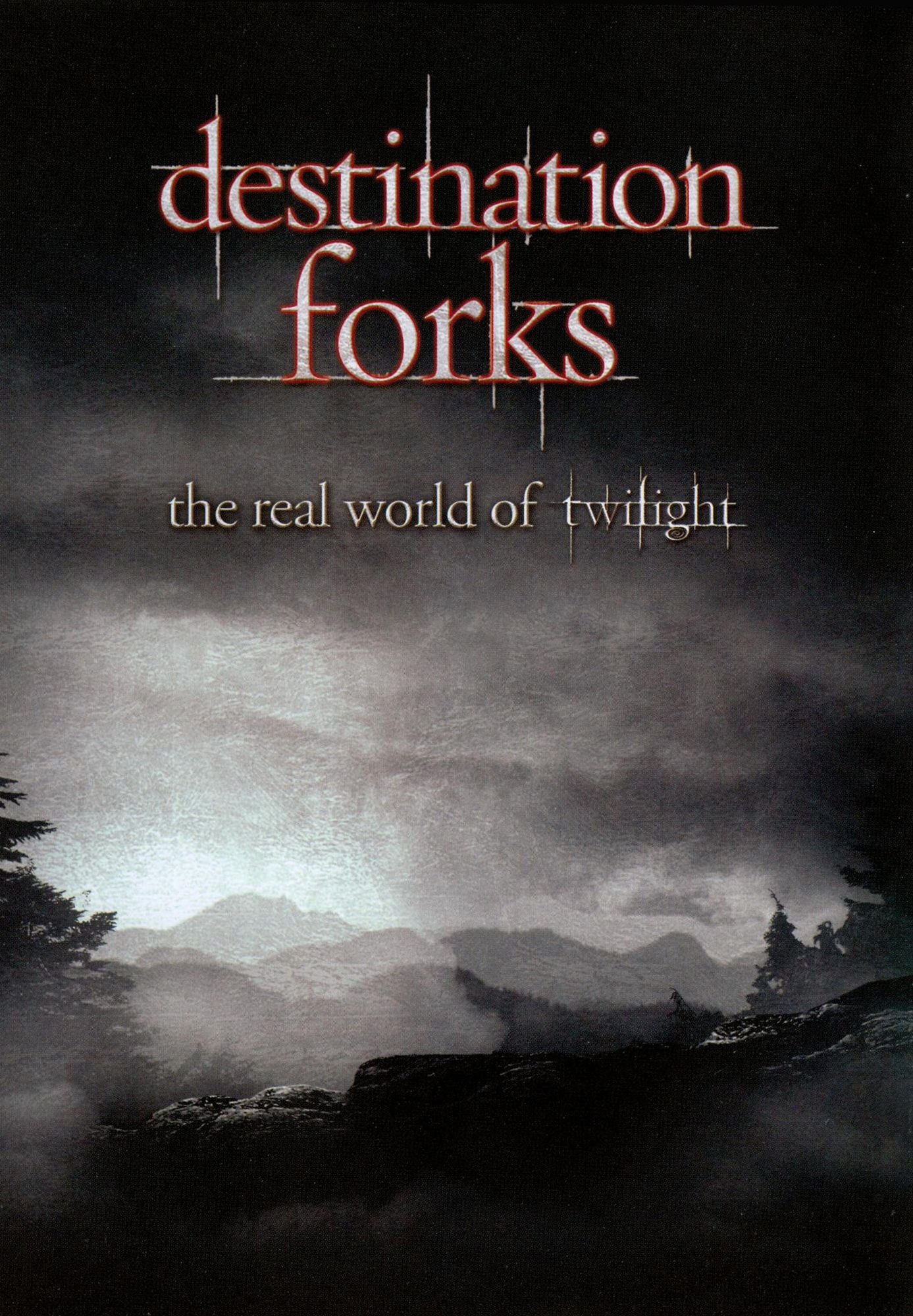 Destination Forks: The Real World of Twilight