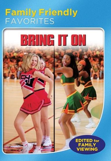 Bring It On [Family Friendly Version]