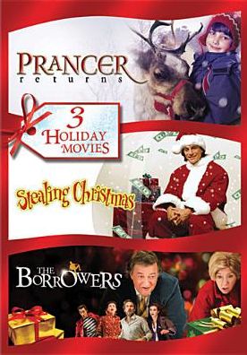 Prancer Returns/stealing Christmas/the Borrowers