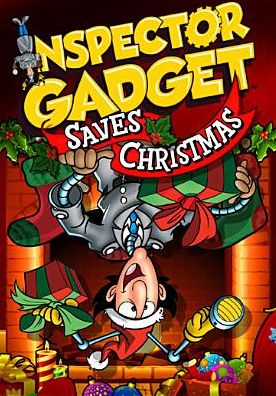 Inspector Gadget Saves Christmas