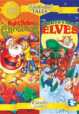 Enchanted Tales: Night Before Christmas & X-mas