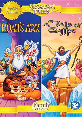 Enchanted Tales: Tale Of Egypt & Noah's Ark