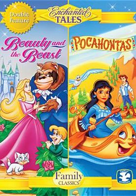 Enchanted Tales: Beauty & The Beast & Pocahontas