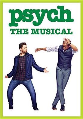 Psych: The Musical