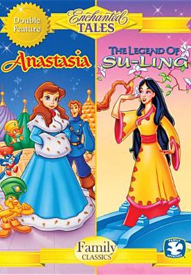 Enchanted Tales: Anastasia & Legend Of Su-ling