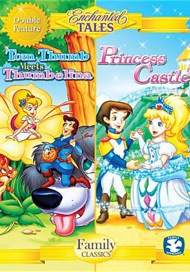 Enchanted Tales: Tom Thumb Meets Thumbelina