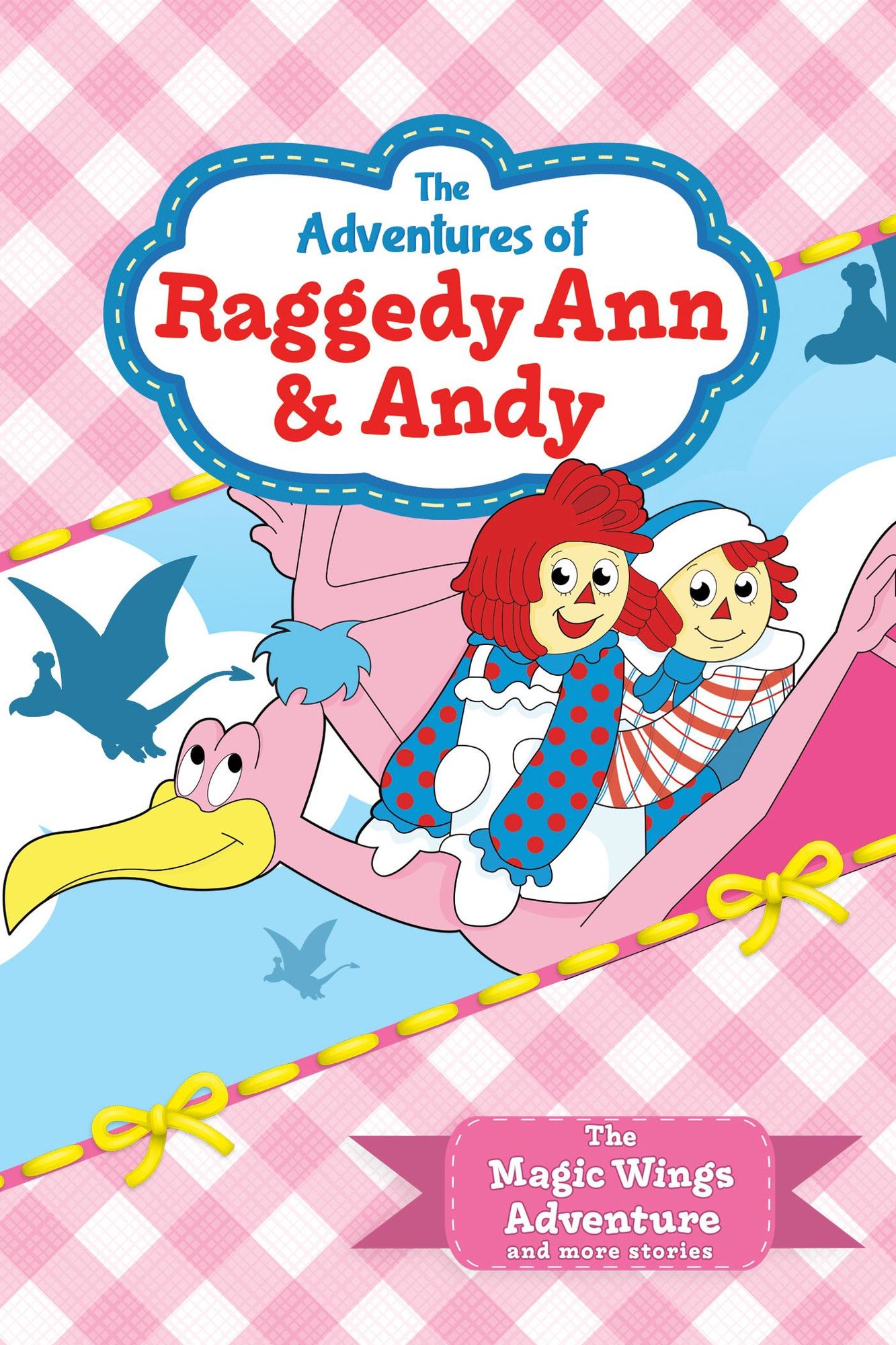 Adventures Of Raggedy Ann & Andy: Magic Wings