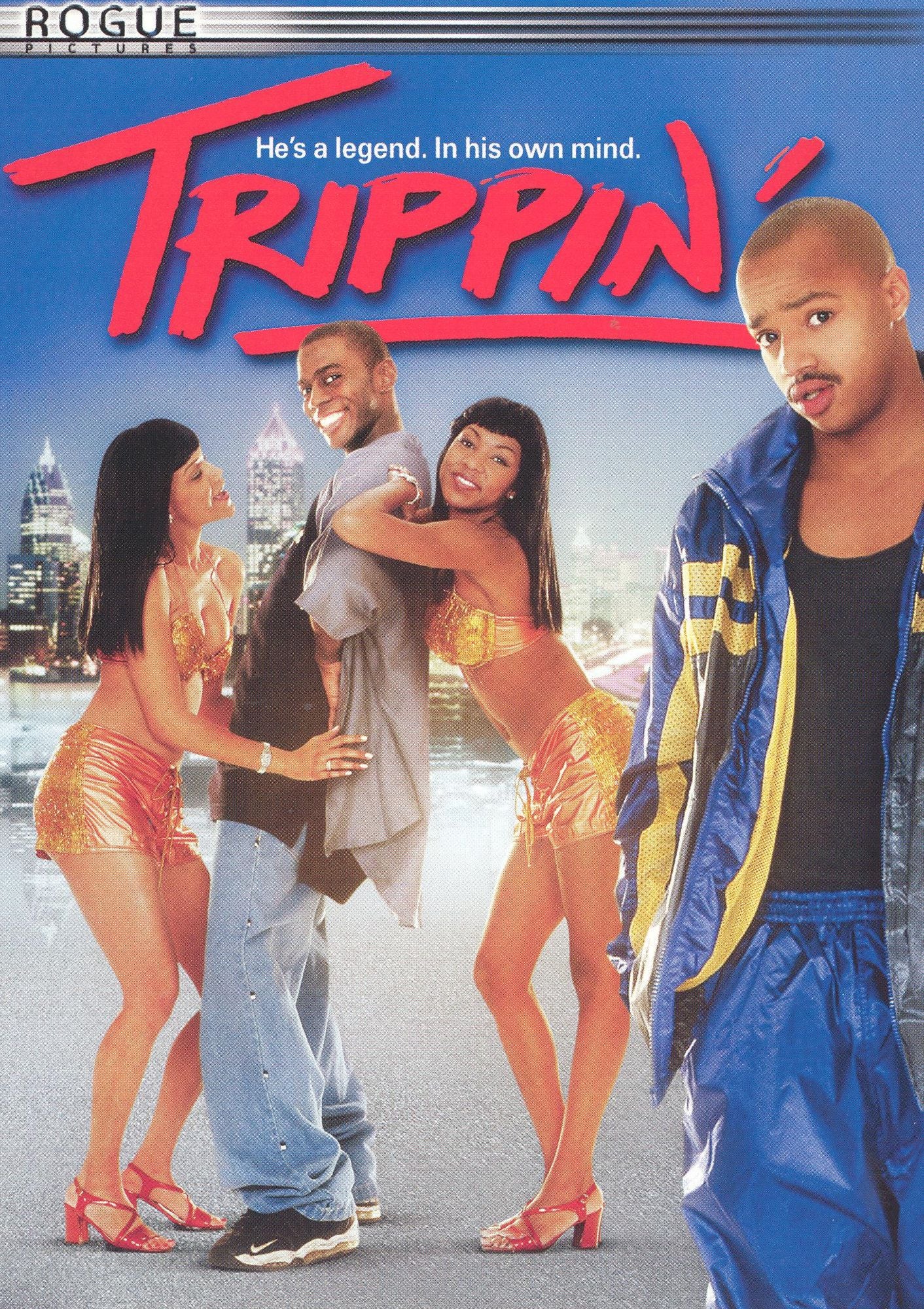 Trippin'