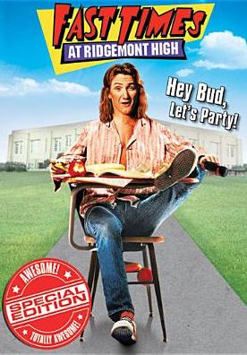 Fast Times at Ridgemont High