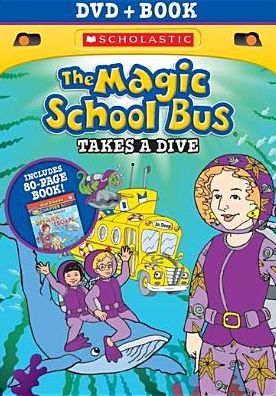 The Magic School Bus: Takes a Dive [With Book]
