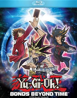 Yu-Gi-Oh!: Bonds Beyond Time [Blu-ray]