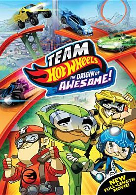 Team Hot Wheels: The Origin of Awesome!