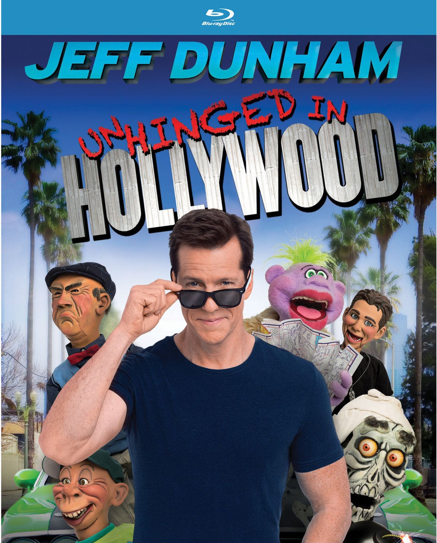 Jeff Dunham: Unhinged In Hollywood